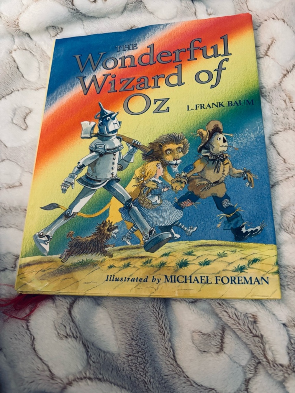 The Wonderful Wizard of Oz by L. Frank Baum Illustrated by Michael Foreman
